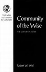 Community of the Wise (New Testament in Context)