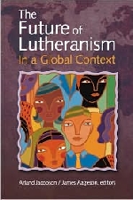 The Future of Lutheranism in a Global Context