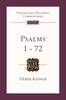 TOTC Psalms 1 - 72 (Tyndale Old Testament Commentaries)